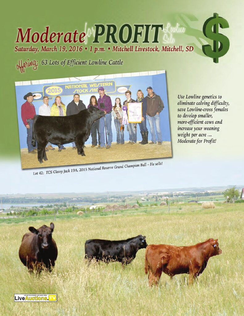 2016 Moderate for Profit Lowline Sale