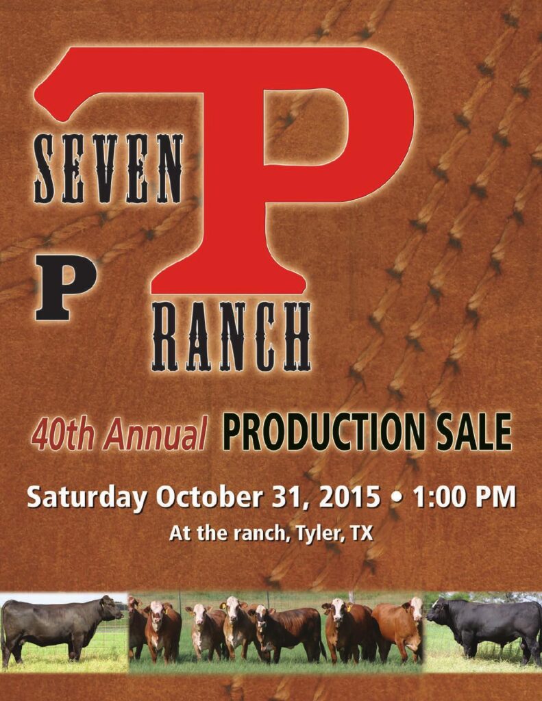 7P Ranch - 40th Annual Production Sale