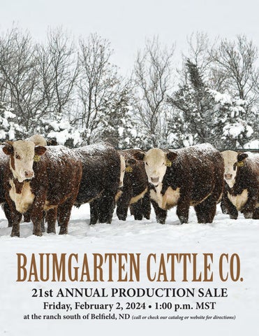 Baumgarten Cattle Co. 21st Annual Production Sale