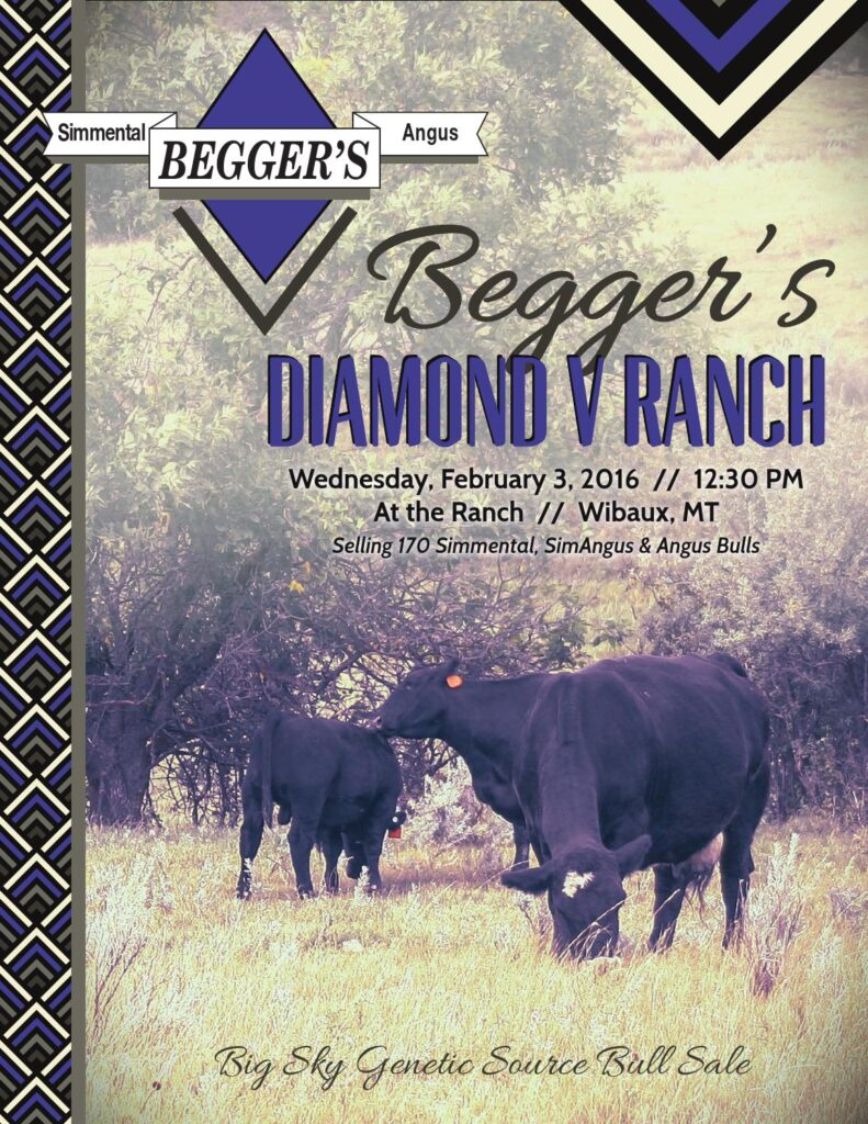 Begger's Diamond V Ranch - 2016 Big Sky Genetic Source Bull Sale