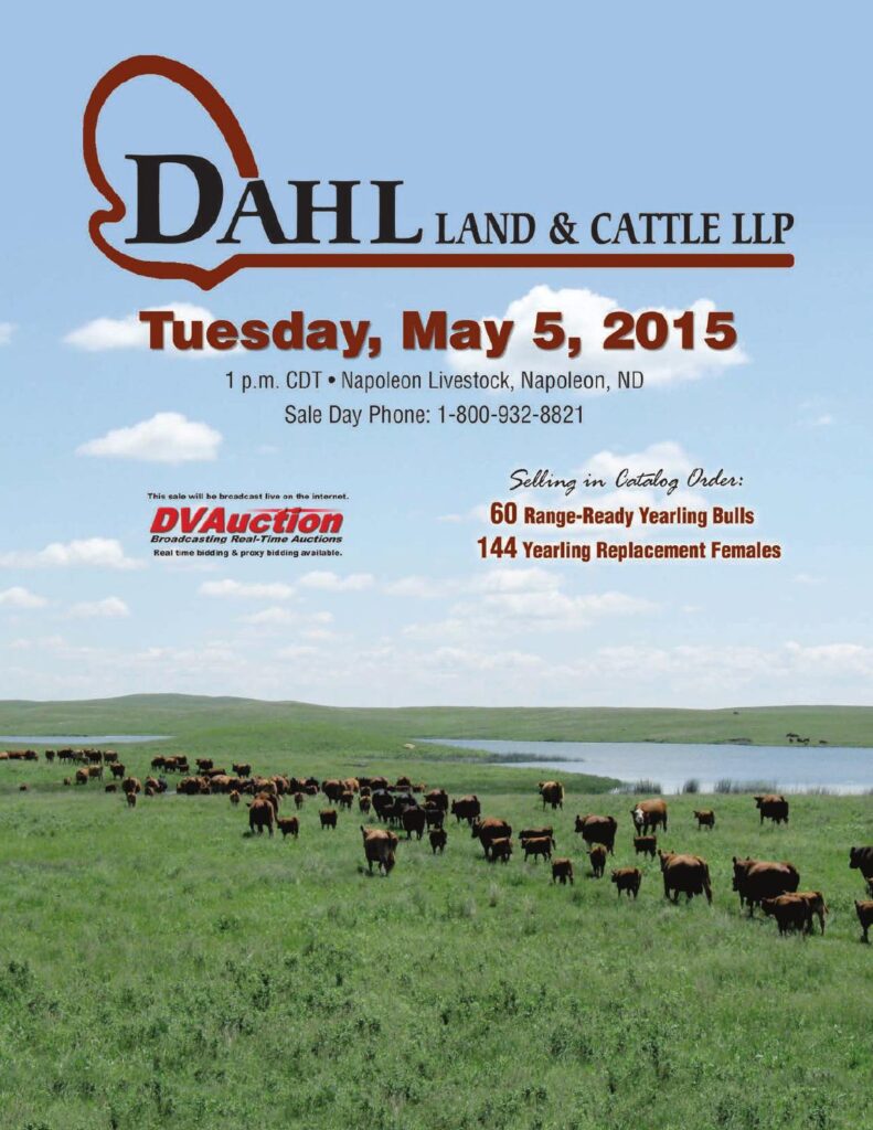 Dahl Land and Cattle LLP - 2015 Production Sale