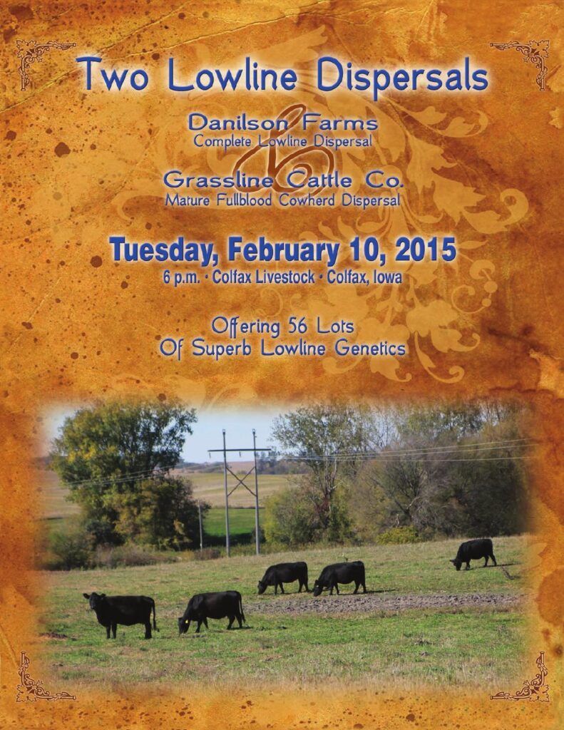 Danilson Farms and Grassline Cattle Co - 2015 Dispersal Sale