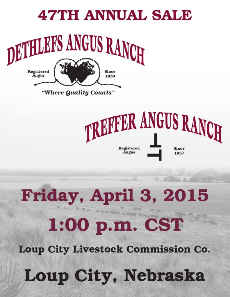 Dethlefs Angus Ranch and Treffer Angus Ranch - 2015 Joint Production Sale
