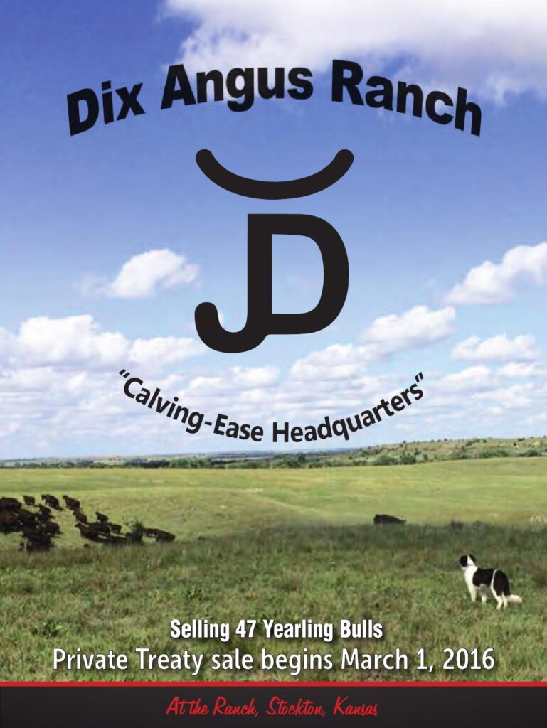 Dix Angus Ranch - 2016 Private Treaty Bull Sale