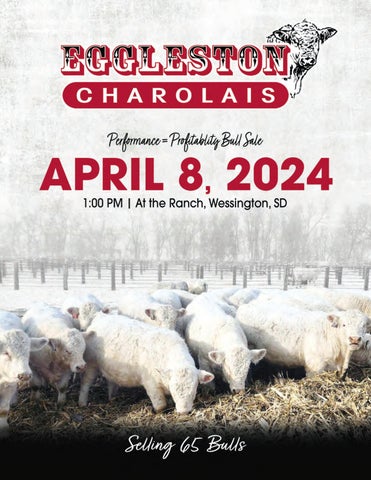 Eggleston Charolais Performance = Profitability Bull Sale