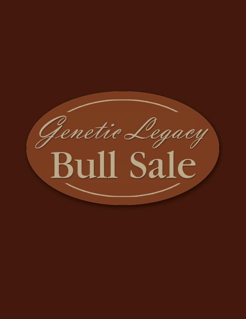 Genetic Legacy - 2017 Bull Sale