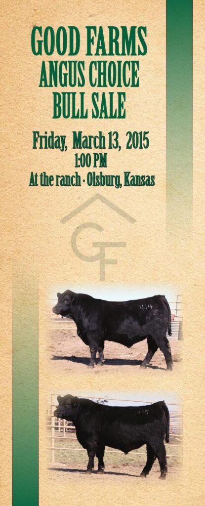 Good Farms - 2015 Angus Choice Bull Sale