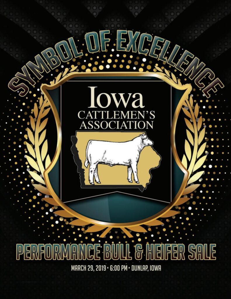 Iowa Cattlemen's Assoc. March 29th 2019 Performance Bull & Heifer Sale