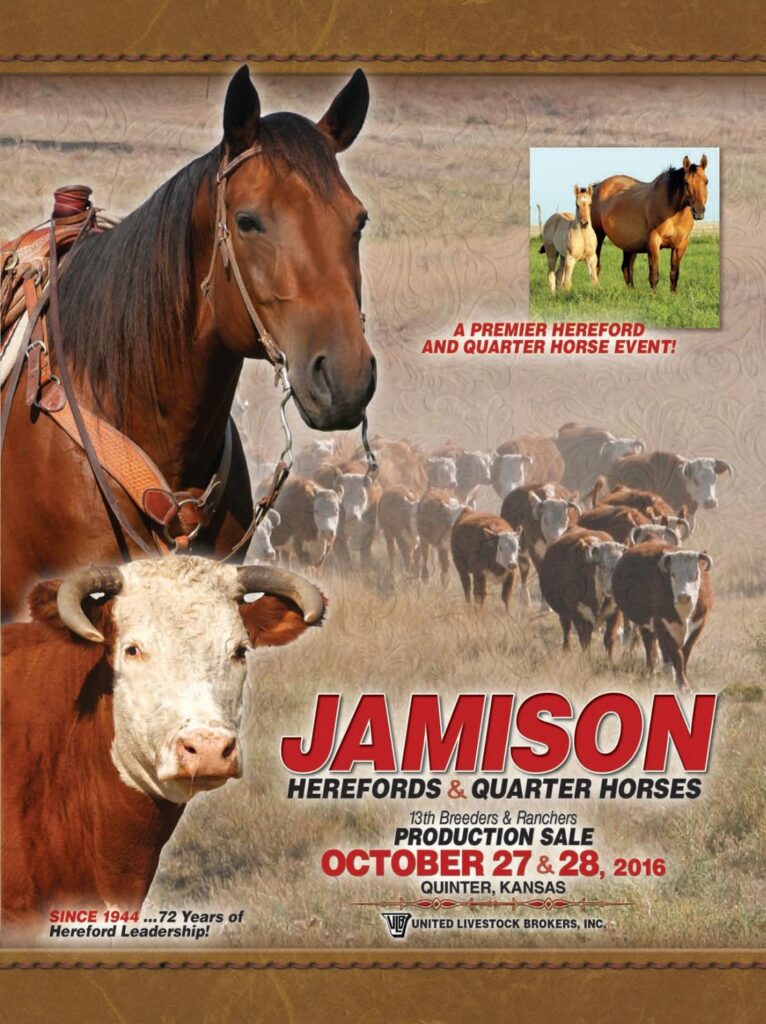 Jamison Herefords & Quarter Horses - 13th Annual Production Sale
