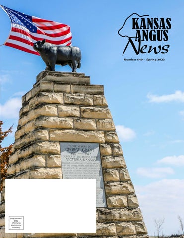 Kansas Angus News - 2023 Spring/Summer Edition
