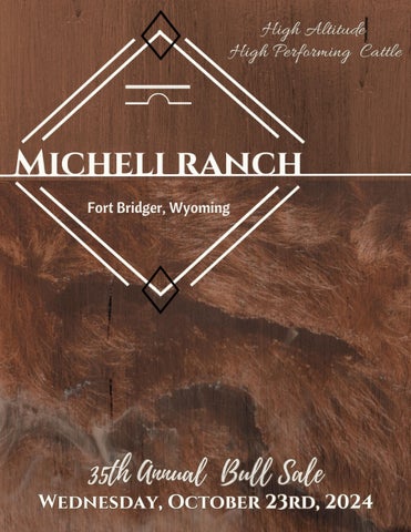 Micheli Ranch 35th Annual Bull Sale