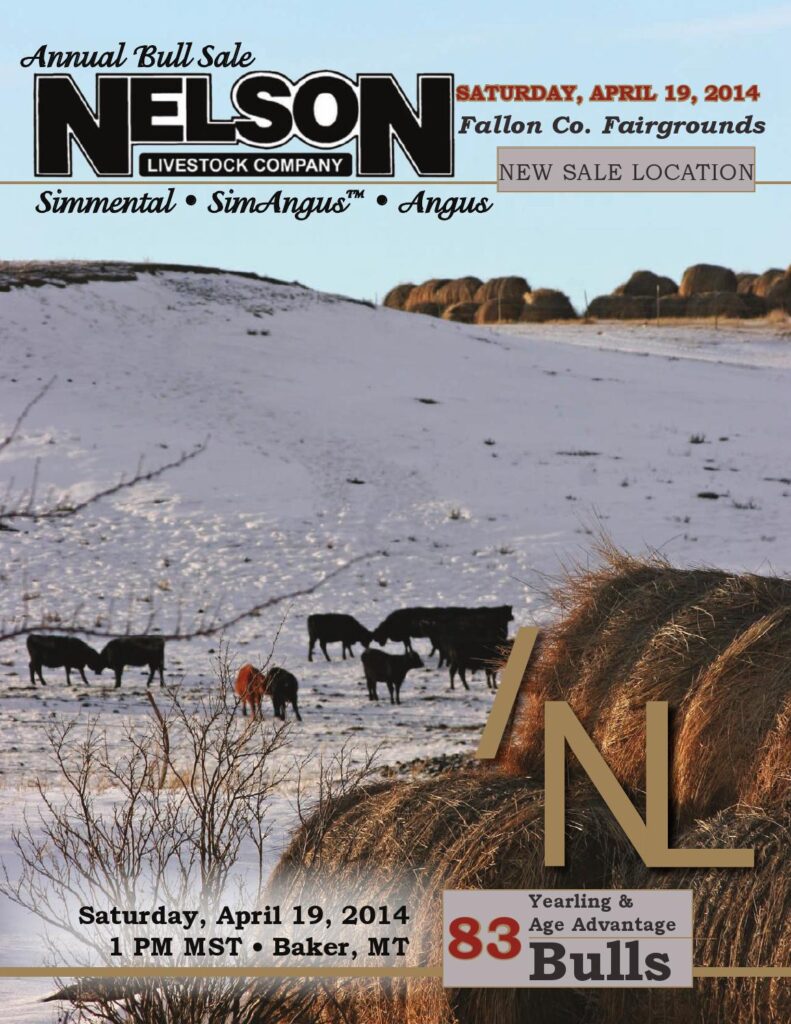 Nelson Livestock Company - 2014 Annual Bull Sale