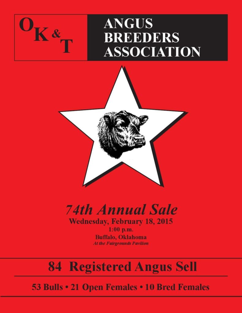 OK and T Angus Breeders Association - 74th Annual Sale