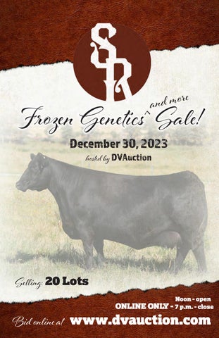 Spickler Ranch South Frozen Genetics & More Sale