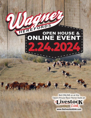 Wagner Herefords Open House & Online Event