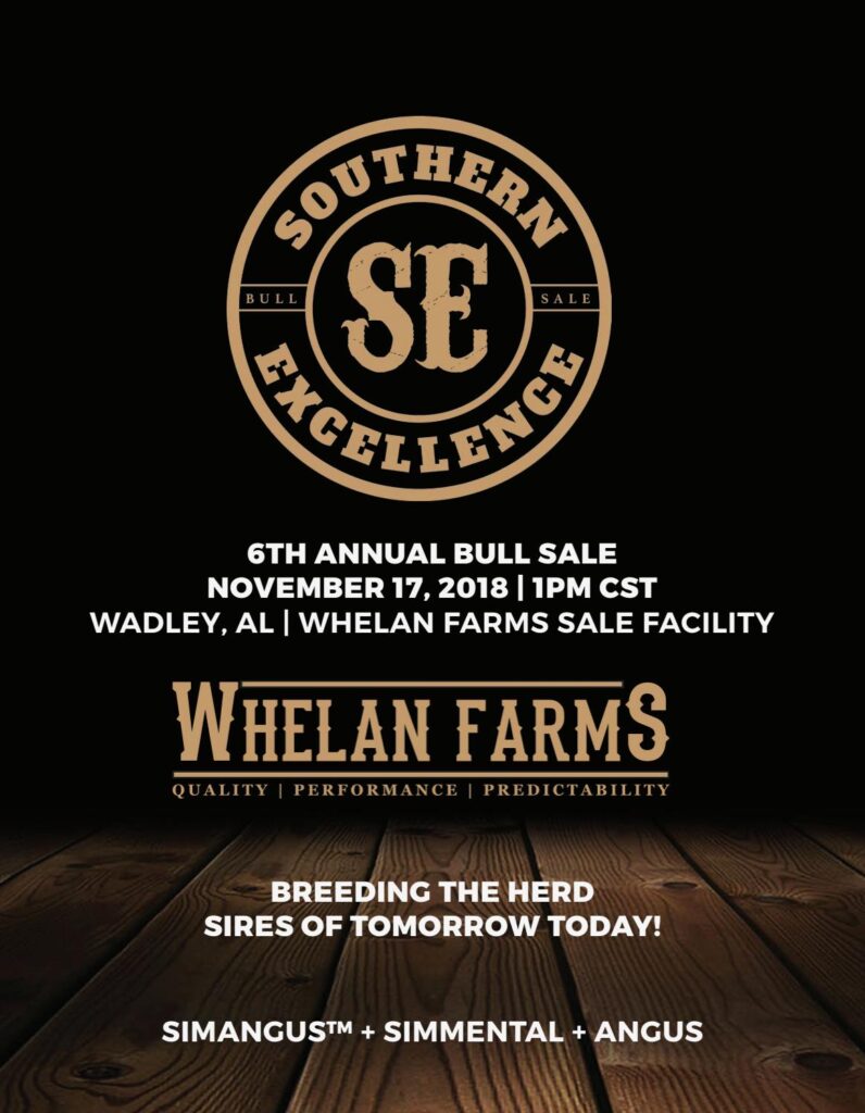 Whelan Farms - 2018 Southern Excellence Bull Sale