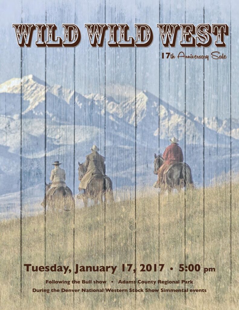 Wild Wild West 17th Annual Simmental Sale