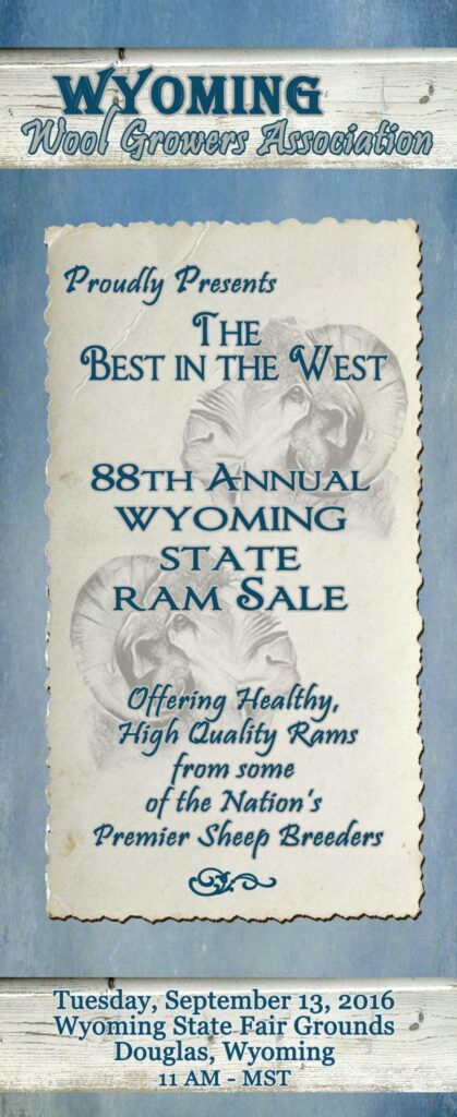 Wyoming Wool Growers Association - 88th Annual Wyoming State Ram Sale
