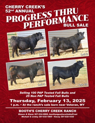 Booth's Cherry Creek Ranch 52nd Annual Progress Thru Performance Bull Sale