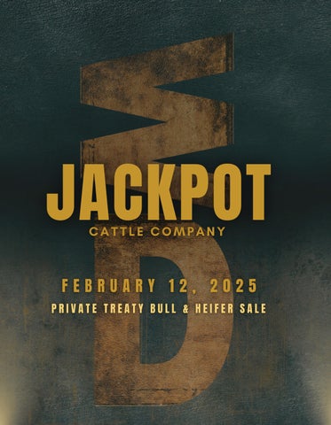 Jackpot Cattle Company Private Treaty Bull & Heifer Sale