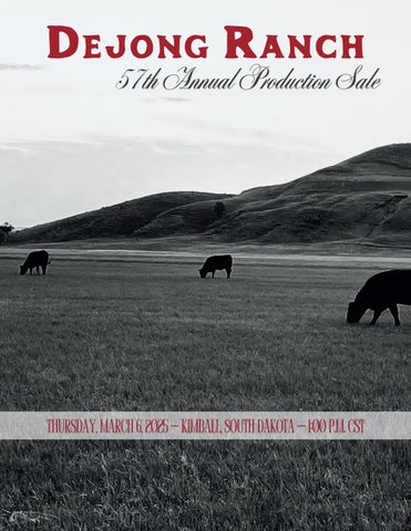 DeJong Ranch 57th Annual Production Sale
