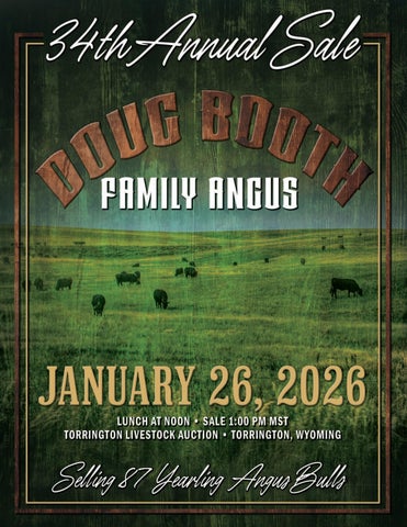 Doug Booth Family Angus 34th Annual Sale