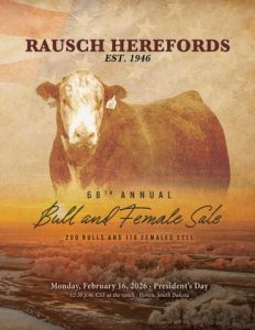 Rausch Herefords 68th Annual Bull and Female Sale