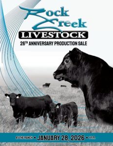 Rock Creek Livestock 26th Anniversary Production Sale