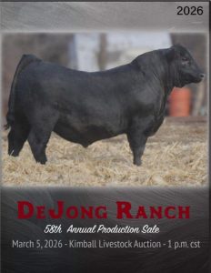 DeJong Ranch 58th Annual Production Sale