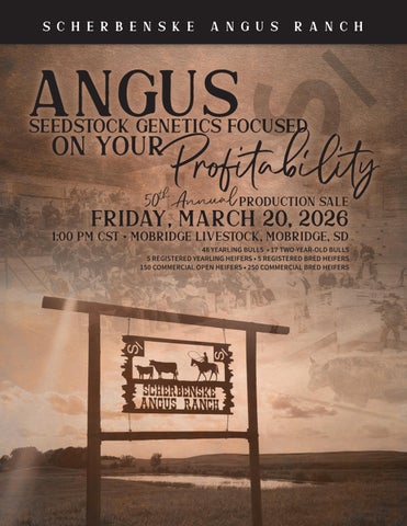 Scherbenske Angus Ranch 50th Annual Production Sale