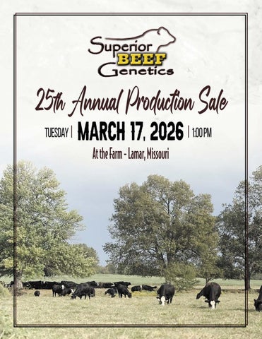 Superior Beef Genetics 25th Annual Production Sale