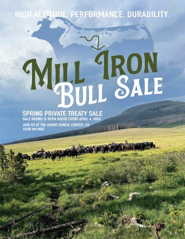 The Adobe Ranch Mill Iron Private Treaty Bull Sale